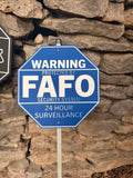 FAFO & Glock Security Warning Sign