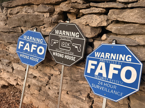 FAFO & Glock Security Warning Sign